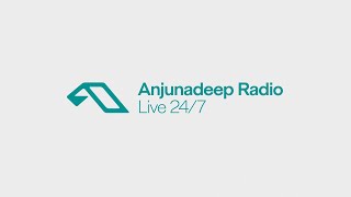 Anjunadeep Radio • Live 247 • Best of Deep House Chill House Progressive • Work From Home [upl. by Ecidnacal]