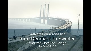 Oresund Bridge  A fantastic connection to Sweden [upl. by Avruch541]