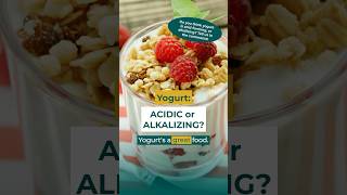 YOGURT Acid Forming or ALKALIZING [upl. by Cyprus]