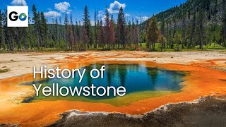 The History of Yellowstone National Park [upl. by Willy]