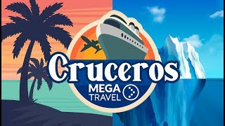 MEGA CRUCEROS  Cotiza el crucero de tus sueños Hazlo ahora tenemos todas las Navieras [upl. by Buxton]