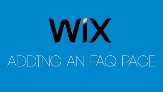 Adding An FAQ Page To Your Wix Website  Wix com Tutorial  Wix My Website [upl. by Franck]