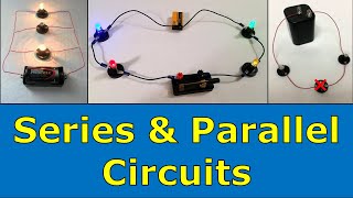 Series amp Parallel Circuits [upl. by Rhona]