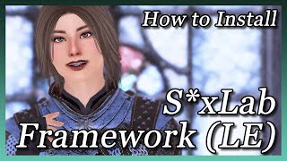 Skyrim LESE  How to Install LoversLab Framework [upl. by Maidel535]