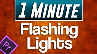 Premiere Pro  How to Flashing Lights Effect [upl. by Anuqahs]