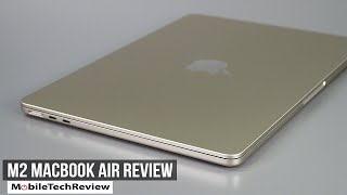 2022 M2 MacBook Air Review [upl. by Carmela919]