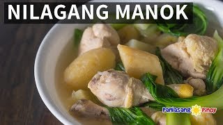 How to Cook Nilagang Manok [upl. by Ecyt]