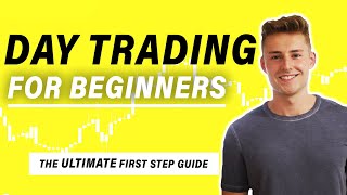 Day Trading for Beginners 2023 The ULTIMATE InDepth Guide [upl. by Dallon]