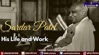 Sardar Patel  His Life and Work  Documentary [upl. by Gavra]