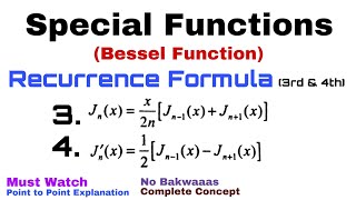 13 Recurrence Formulae3 and 4  Bessel Function  Complete Concept [upl. by Notsag]