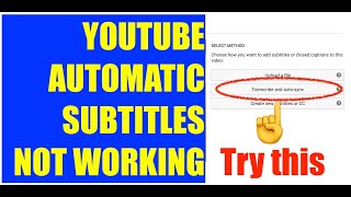 YouTube Automatic Subtitles Not Working Try this Unusual Method [upl. by Eibocaj791]