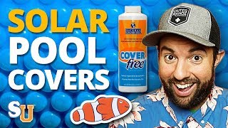 The Complete Guide to SOLAR POOL COVERS Solar Blankets [upl. by Kirchner936]