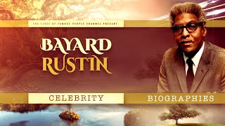 Bayard Rustin Biography  Documentary of The Life and Sad Ending [upl. by Nirred791]