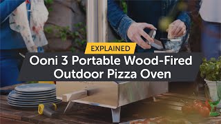 Ooni 3 Portable WoodFired Outdoor Pizza Oven Explained [upl. by Jemmie]