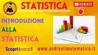 Corso di Statistica  Introduzione alla statistica  Andrea il Matematico [upl. by Irahk]