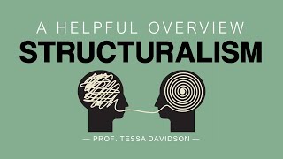 Structuralism A Helpful Overview [upl. by Erbe538]