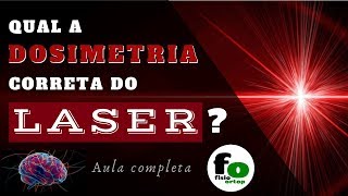 Como ajustar a dose correta do LASER  Aula Completa [upl. by Anyahs]