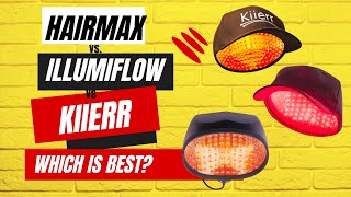 HairMax vs illumiflow vs Kiierr  Laser Caps Comparison [upl. by Nylrats]