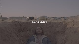 John Mark McMillan  quotNo Countryquot Official Music Video [upl. by Zalea]