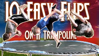 10 EASY FLIPS FOR BEGINNERS TRAMPOLINE [upl. by Barnet]