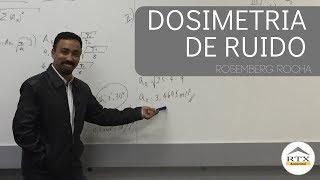 Dosimetria de Ruido e conceito basico de dose [upl. by Boucher530]