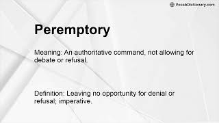 Peremptory Meaning [upl. by Eirrehc]