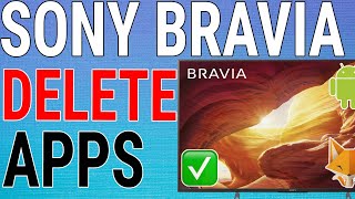 How To Uninstall Apps On Sony Bravia TV [upl. by Genisia]