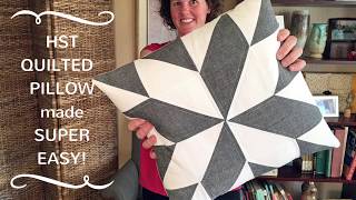 HST Quilted Pillow made super EASY [upl. by Animlehliw]