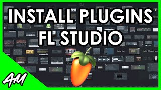 How to Install and Manage Plugins in FL Studio [upl. by Ayanat]