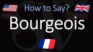 How to Pronounce Bourgeois CORRECTLY English amp French Pronunciation [upl. by Nowyt]