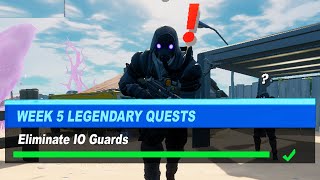 Eliminate IO Guards Fortnite [upl. by Yrohcaz]