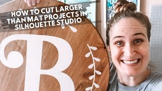 How to Cut Larger than Mat Projects in Silhouette Studio [upl. by Halimaj99]