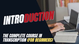 Transcription Training for Beginners  Intro What is Transcription [upl. by Retsevlys752]