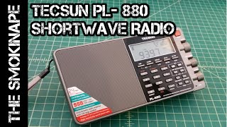 Tecsun PL880 Shortwave Radio  Unboxing  TheSmokinApe [upl. by Alinna]