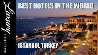 Best Hotels ISTANBUL  Luxury Hotels Resorts Istanbul Turkey [upl. by Sybley]