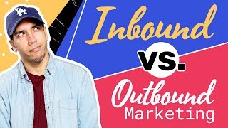 Inbound vs Outbound Digital Marketing Strategy EXPLAINED [upl. by Abner]