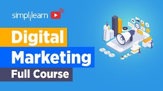 Digital Marketing Full Course For Beginners  Digital Marketing Complete Course  Simplilearn [upl. by Anib]