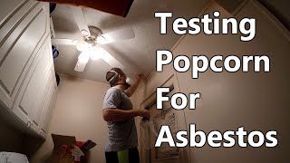 How To Test Popcorn Ceiling For Asbestos [upl. by Eyk]