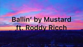 Ballin’ By Mustard Ft Roddy Ricch Clean  1 Hour [upl. by Isleana]