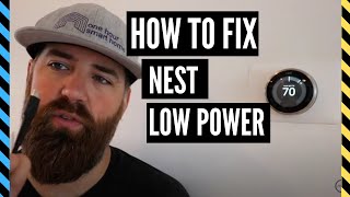 How To Fix Nest Thermostat Low Power Issues [upl. by Eiduam]