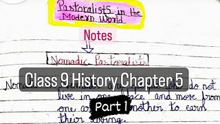 Pastoralists in the Modern World Class 9 History chapter 5 Full notes part 1 youtube study class9 [upl. by Nevi489]