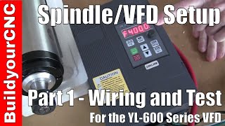 Spindle and VFD Variable Frequency Drive Setup Part 1 [upl. by Ocisnarf]