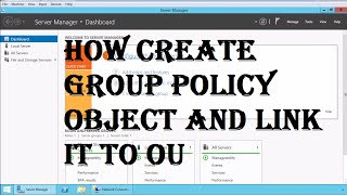 How to Create and Link a Group Policy Object in Active Directory [upl. by Deery]