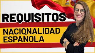 ✅📋 Requisitos para la Nacionalidad Española en 5 pasos 🖐🏼🇪🇸 [upl. by Ail]