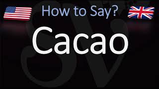 How to Pronounce Cacao CORRECTLY [upl. by Edahsalof167]