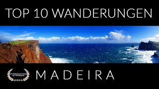 MADEIRA  TOP 10 WANDERUNGEN  DOKU amp TIPPS TOP 10 HIKES [upl. by Okwu641]