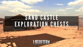 LifeAfter  Sand Castle Exploration Chests [upl. by Nirret]