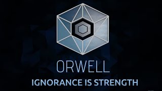 Orwell Ignorance Is Strength  Teaser Trailer [upl. by Nirehs]