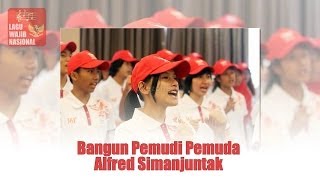 Lagu Wajib Nasional Bangun Pemudi Pemuda [upl. by Ramsa]