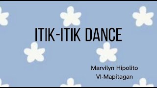 ItikItik Dance Tutorial  Marvilyn Hipolito  PE [upl. by Eartnoed288]